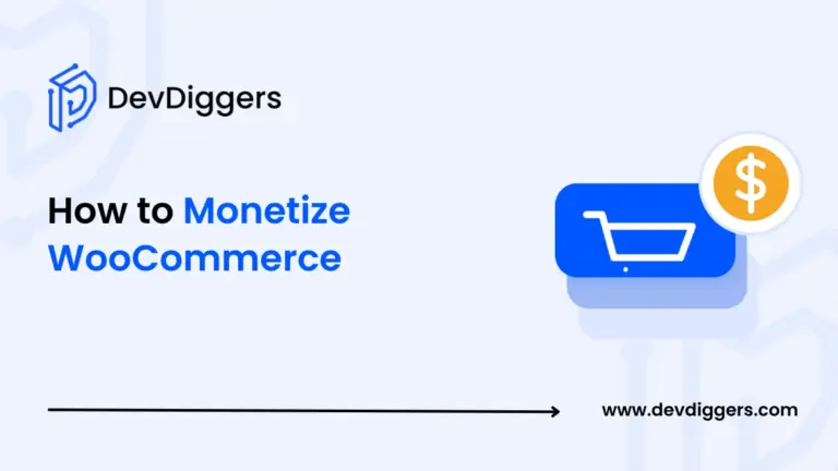 Monetize WooCommerce: 8 Tested Ways to Make Money With Your Store