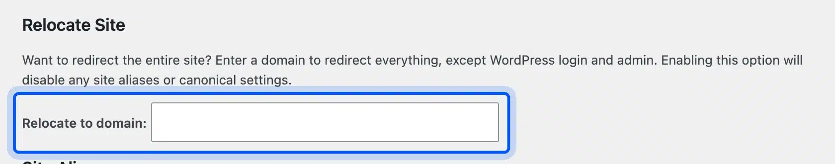 Relocate to domain field on the Redirection Site tab