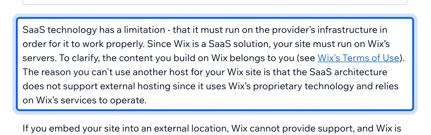 Wix help article saying a site cannot be hosted outside Wix
