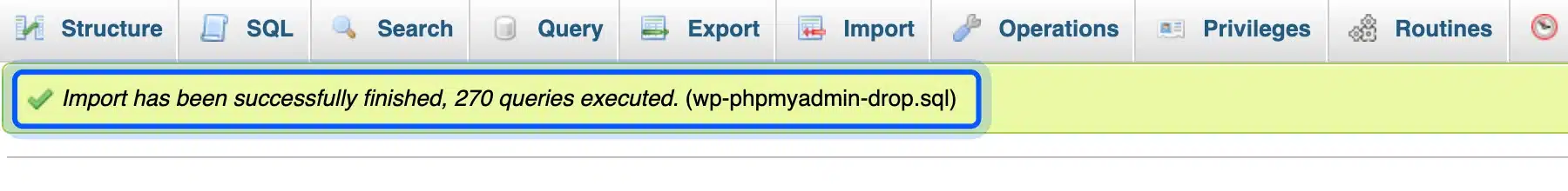 Successful SQL import message in phpMyAdmin