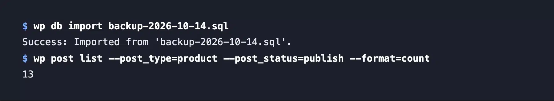 WP-CLI database import command and product count
