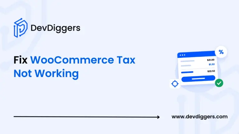 WooCommerce Tax Not Working: 5 Causes and How to Fix Them