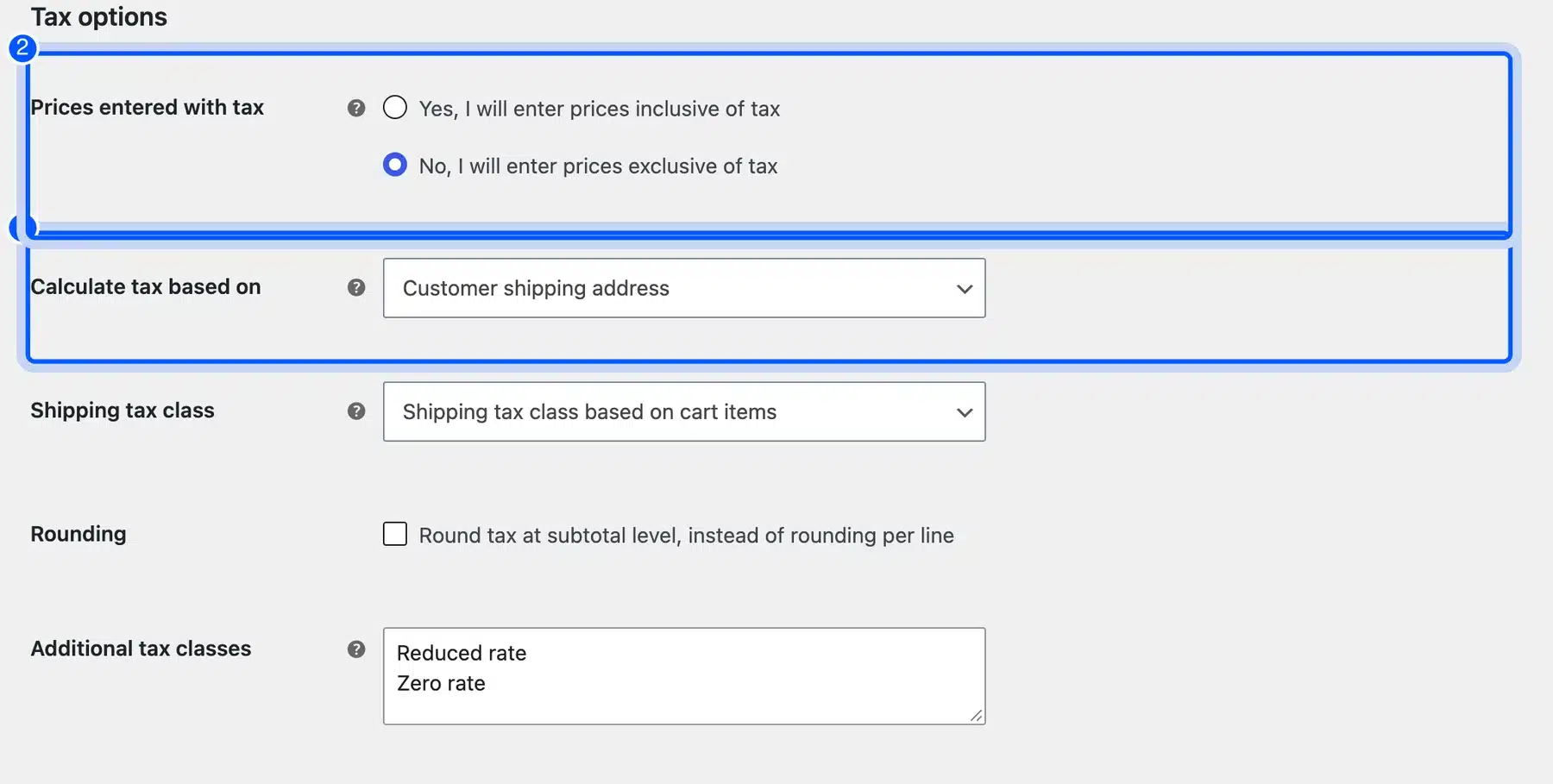WooCommerce tax options for prices entered with tax and calculate tax based on
