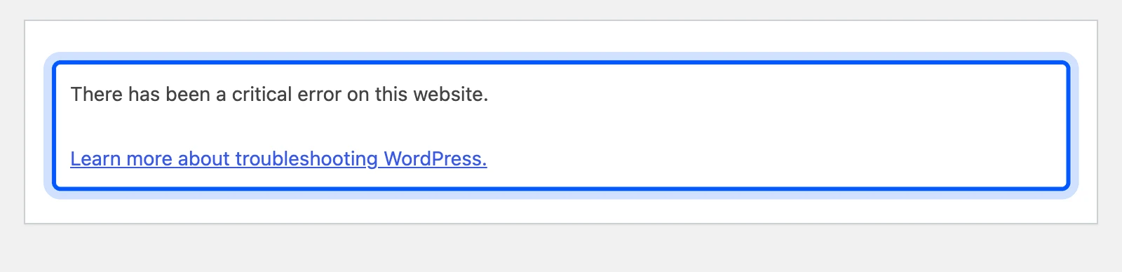 WordPress critical error message that appears when a plugin triggers a fatal error