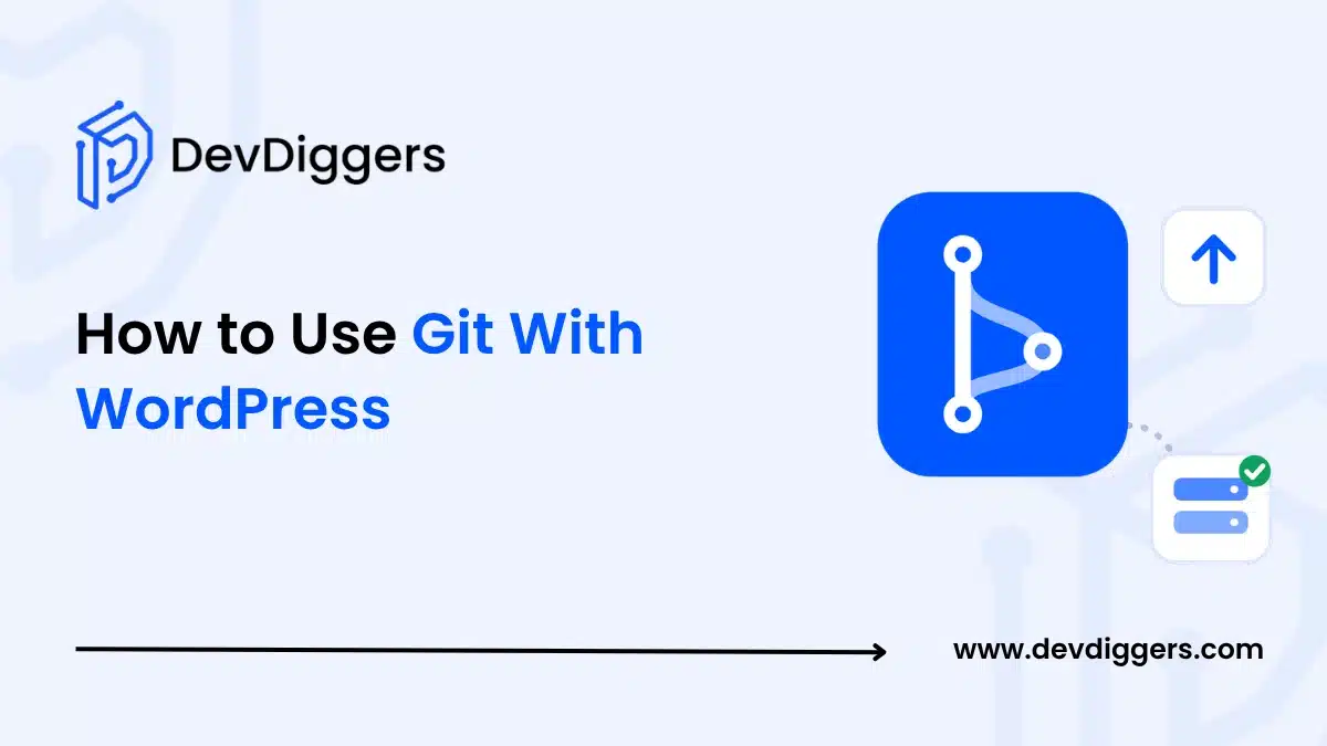 WordPress Git Workflow: How to Use Git and CI for Deployments